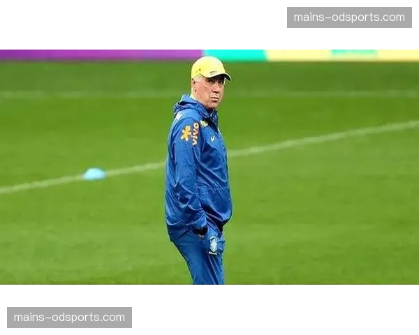 巴西防线整体性评估 安切洛蒂战术体系下的防守组织要求